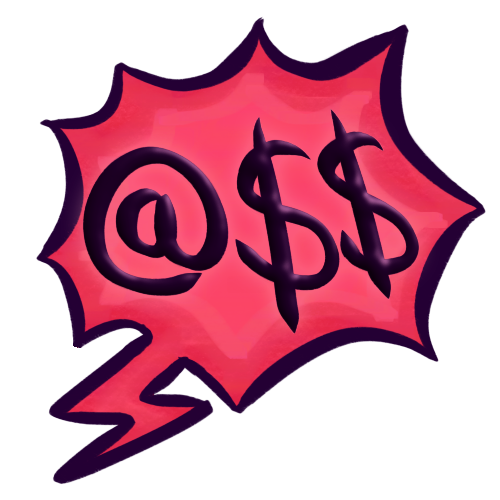 A drawing of a red, spiky speech balloon with three symbols, or grawlixes, inside that visually resemble the english word “ass” when put together. The symbols are an at sign (@) for “A,” and two dollar signs ($$) for “S S.” The symbols are very dark purple and appear slightly shiny. 